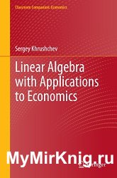 Linear Algebra with Applications to Economics