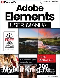 Adobe Elements User Manual - 19th Edition, 2024