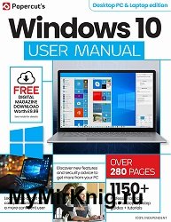 Windows 10 User Manual - 6th Edition 2024