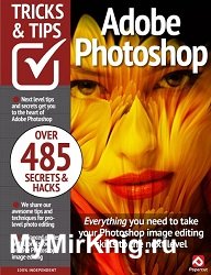 Adobe Photoshop Tricks and Tips - 20th Edition 2024