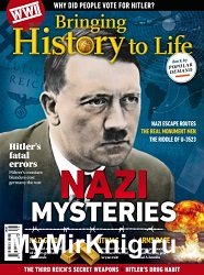 Bringing History to Life - Nazi Mysteries 2025