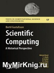 Scientific Computing: A Historical Perspective