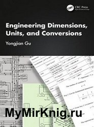 Engineering Dimensions, Units, and Conversions