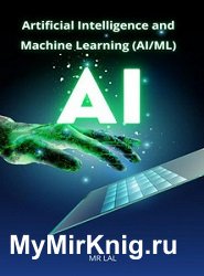 Artificial Intelligence and Machine Learning (AI/ML)