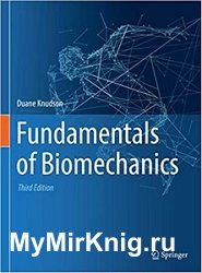 Fundamentals of Biomechanics, 3rd Edition