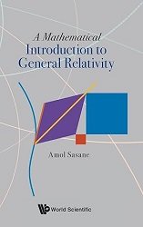 Mathematical Introduction To General Relativity