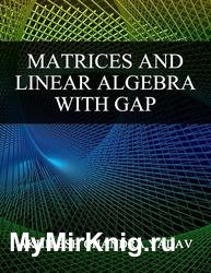 Matrices and Linear Algebra with GAP