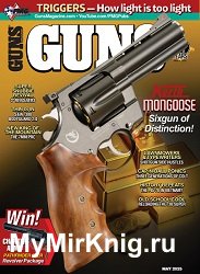 Guns Magazine - May 2025