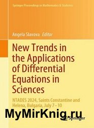 New Trends in the Applications of Differential Equations in Sciences