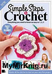 Simple Steps to Crochet - 15th Edition 2025