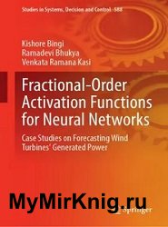 Fractional-Order Activation Functions for Neural Networks: Case Studies on Forecasting Wind Turbines’ Generated Power