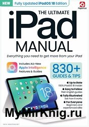 The Ultimate iPad Manual - 1st Edition 2025